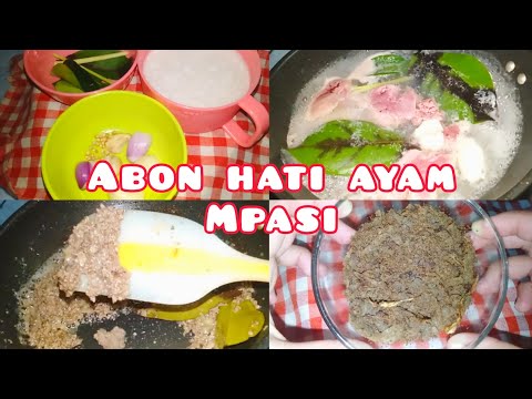 Resep Abon Hati Ayam Mpasi