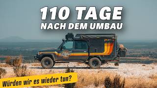 Toyota Land Cruiser 79 | 110 Tage mit dem neuen Ausbau - Kosten, Erfahrungen, Fazit