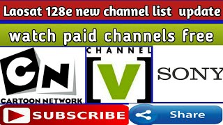 Laosat 128E New Channel List Update And Watch Paid Channels