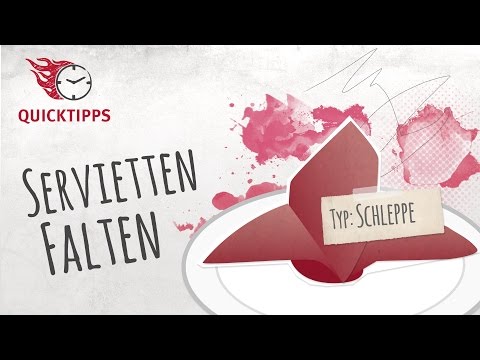 Servietten falten: Die Schleppe - Servietten falten: Die Schleppe