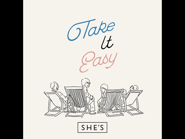 SHEs - Take It Easy