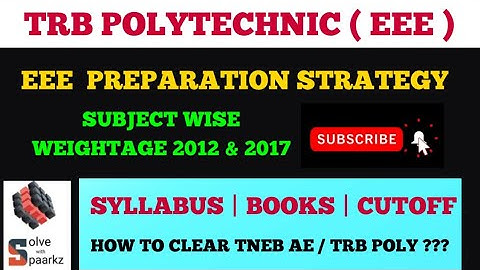 TRB POLYTECHNIC EEE PREPARATION STRATEGY TAMIL|SYLLABUS/WEIGHTAGE/TNEB AE Exam Preparation for EEE