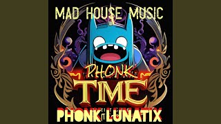 PHONK TIME