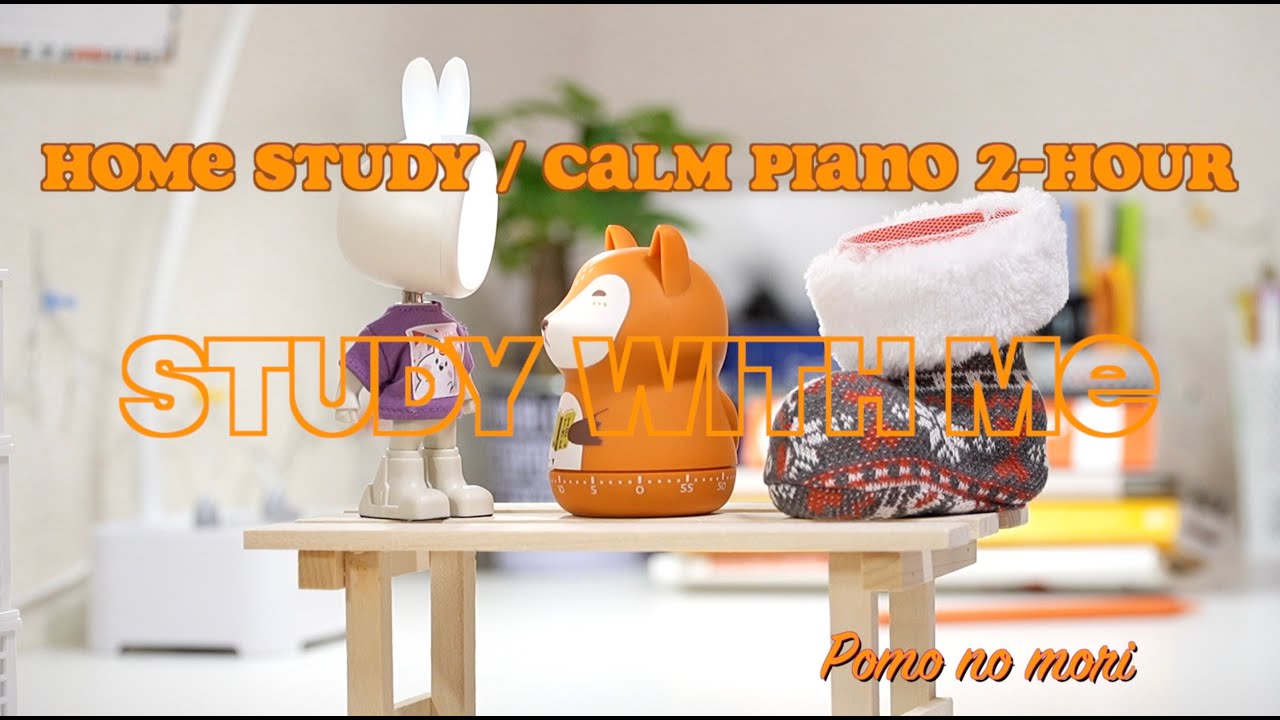 2-Hour Home Study | Pomodoro 25min×4  | Calm music