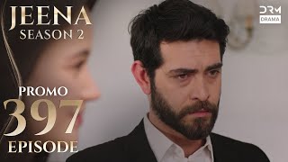 JEENA Season 2 | Promo | Episode 397 Watch Tomorrow at 9PM | UH2O