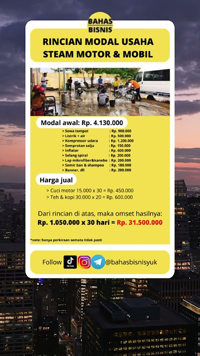 Rincian modal usaha steam motor dan mobil