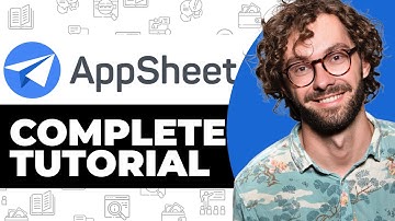 AppSheet Tutorial for Beginners - Step-by-Step