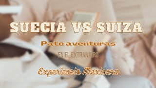 Como es vivir en  Suecia VS Suiza
