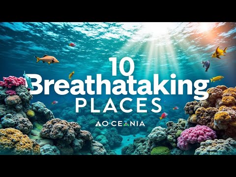 10 Breathtaking Places in Oceania You Won't Believe Exist!