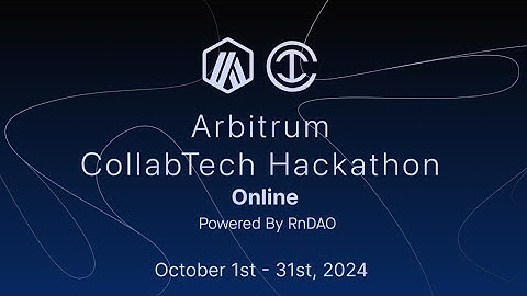 CollabTech Hackathon Finalists | Arbitrum