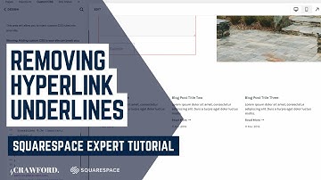 Squarespace Tutorial | Removing Hyperlink Underlines