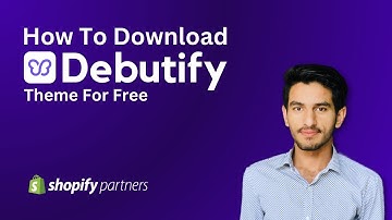 How to Download and Install Debutify Theme for free | Shopify Premium Themes | Succeessify