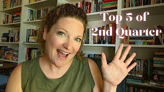 My 5 Favorite Books of the 2nd Quarter of 2022