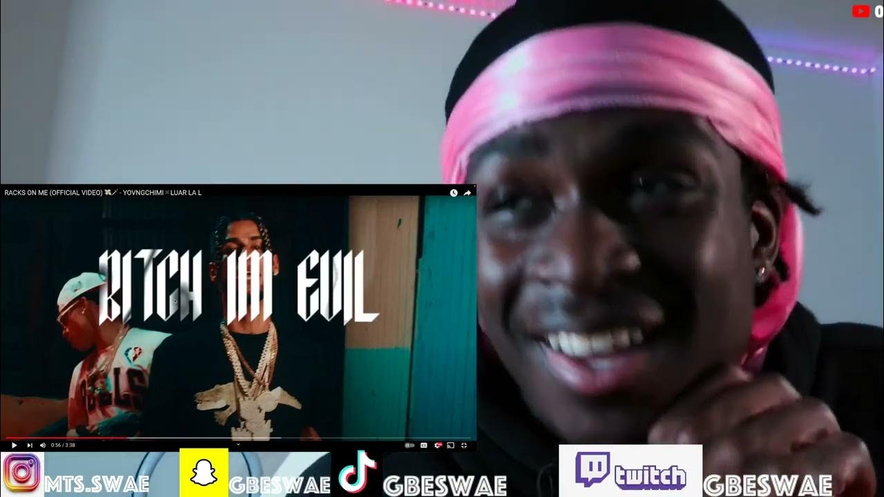 RACKS ON ME (OFFICIAL VIDEO) 💸🗡 YOVNGCHIMI ️LUAR LA L [Reaction] YouTube