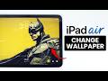 How to Change the Wallpaper on iPad Air M4 - Custom Backgrounds