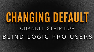 Changing Default Channel Strip: How TO Set Your Own Defaults For New Tracks In Logic With VoiceOver