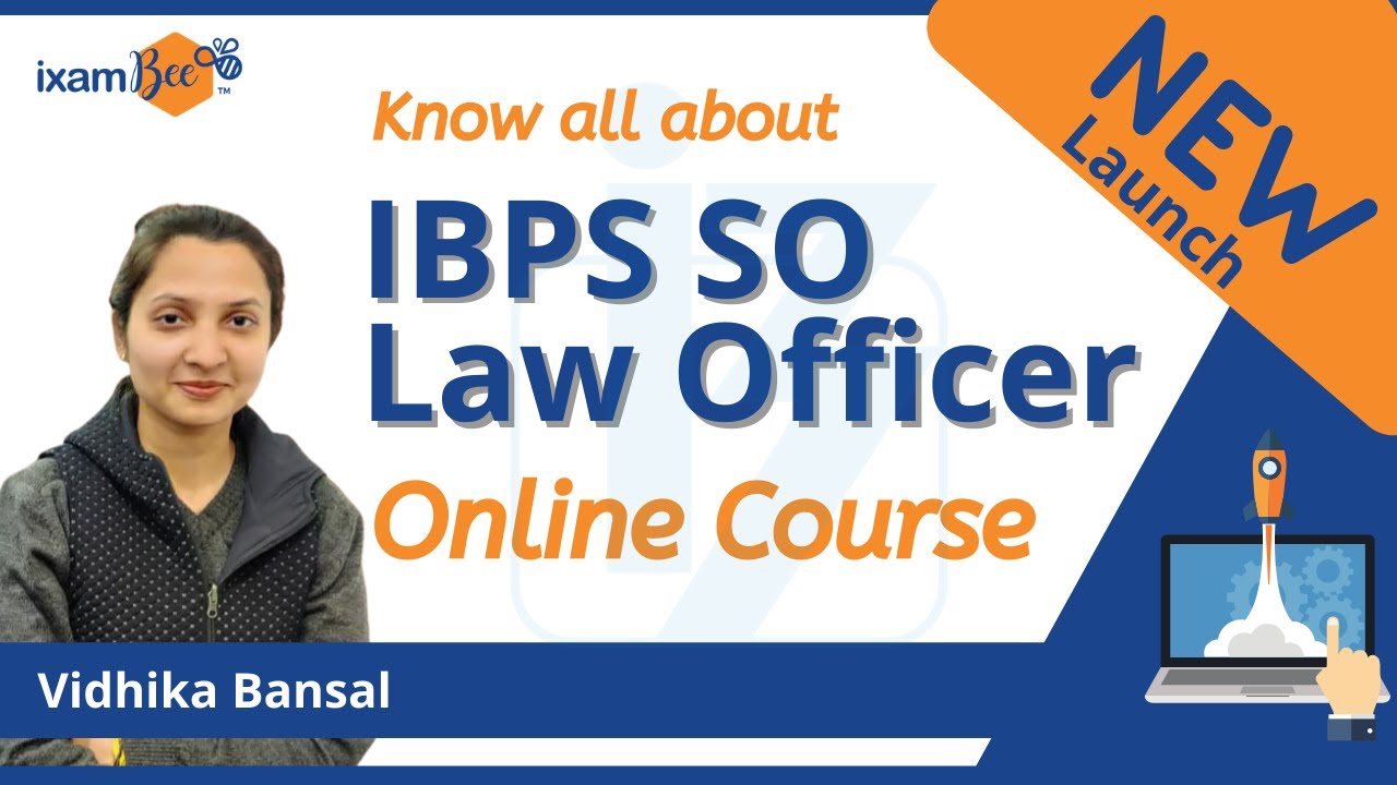 IBPS SO Law Officer Online Course | Know All about NEW Course Launch by ...