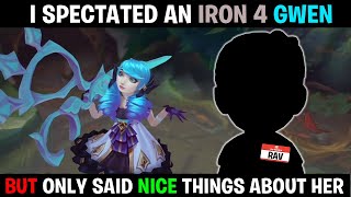 I Spectated an IRON IV Gwen and Only Said Nice Things About Her