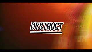 Intro I Made For Dystruct