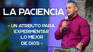 Lic. Jovanny Espinal | La  Paciencia | iglesia Jarabacoa | Prédicas Cristianas 2021