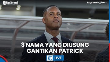 🔴 3 Calon Pengganti Pelatih Timnas Indonesia yang Diusung Publik usai Patrick Kluivert Dipecat PSSI