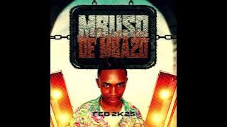 De Mbazo's 100% Production Mix Feb2k25 (Exclusives Only) Mixed by Mbuso de Mbazo