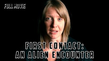 First Contact: An Alien Encounter | English Full Movie | Documentary