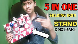 5IN ONE SOLDING IRON STAND HOMEMADE||@SamarExperiment