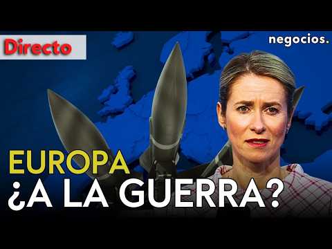 DIRECTO | ¿EUROPA VA A LA GUERRA? KAJA KALLAS ROMPE EL SILENCIO TRAS LA REUNIÓN VITAL DE LA UE