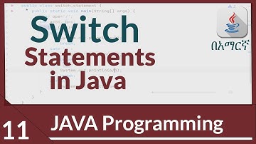Java switch statement. |java programming for beginners in Amharic 2022 part_11