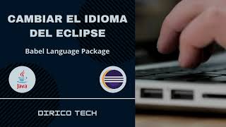 Cambiar el idioma de la interfaz de Eclipse con Babel