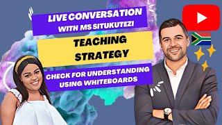 Ensure that learning is happening: Check For Understanding using A4 whiteboards with Ms Situkutezi