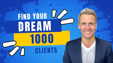 Find Your Dream 1000 Clients