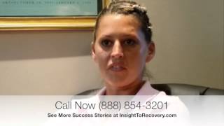 Sarah C Testimonial of Insight To Recovery Addiction Treatment Center