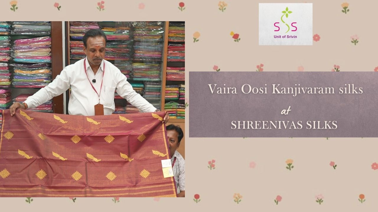 Vaira Oosi Silk Sarees – Intricate Weave, Regal Look #shreenivassilks #indianhandlooms