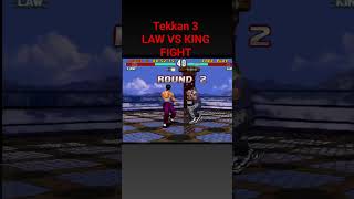tekkan 3 game  ! LAW VS KING FIGHT ! #tranding #viralshots #tekken