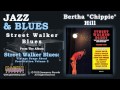 Bertha Chippie Hill - Street Walker Blues