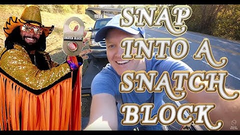 SNAP INTO A SNATCH BLOCK... OO YYEAA - Pulleys vs Snatch Blocks thanks to Smarter Every Day