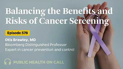 578 - Does Cancer Screening Save Lives?