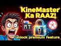 How to mod KineMaster with NP Manager/ MT Manager Tutorial🫠🫢 2026