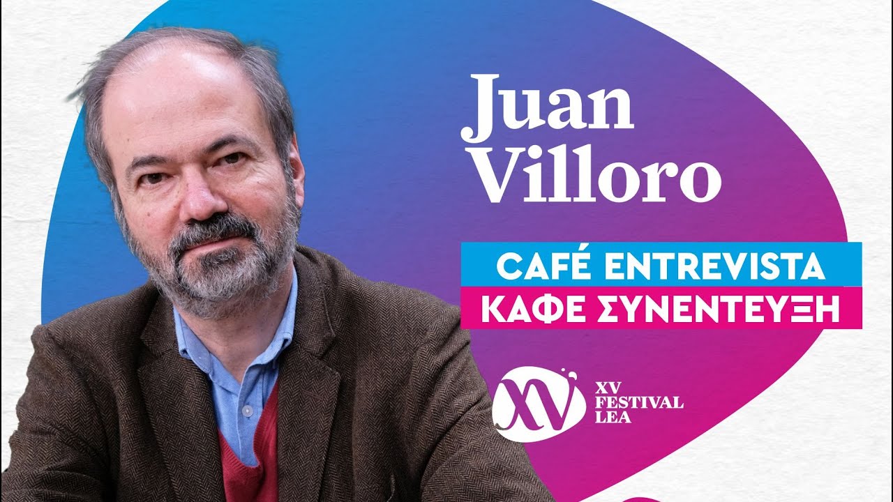 CAFÉ-ENTREVISTA | “El mundo de Juan Villoro”