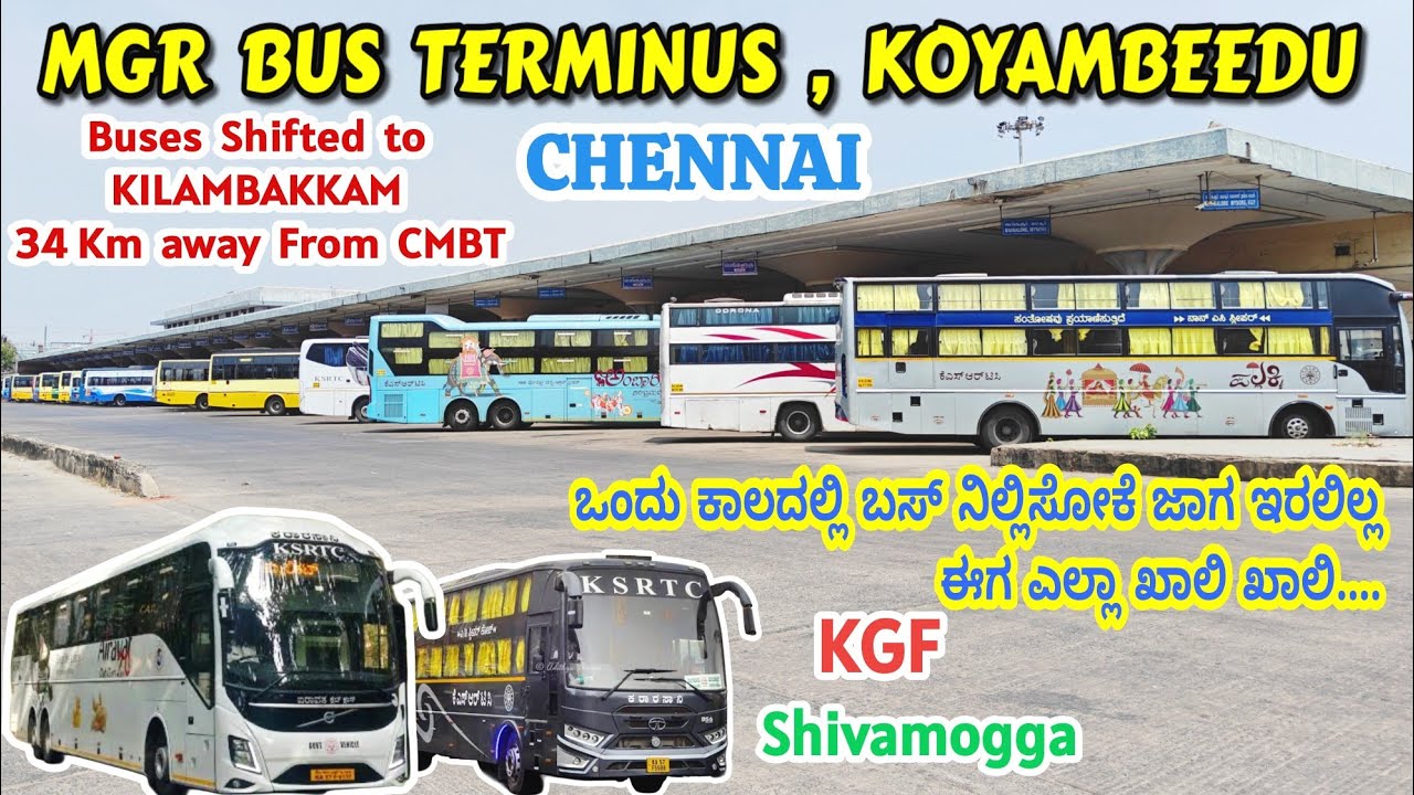 Current Situation🥲CHENNAI KOYAMBEEDU Bus Stand | All premium KSRTC Buses 