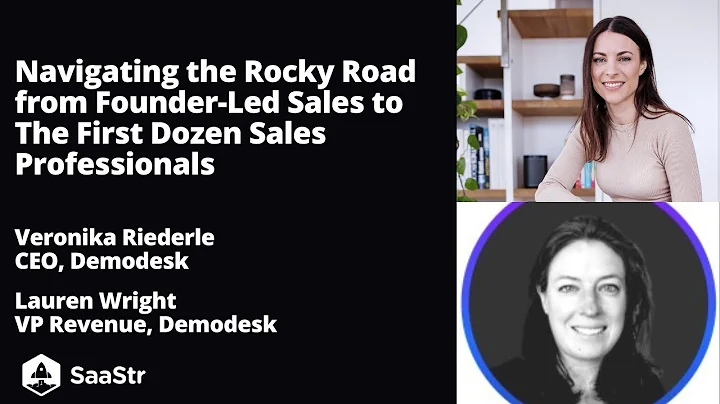 Navigating the Rocky Road from Founder-Led Sales t...