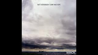 All We Are- Matt Nathanson || 1 hour