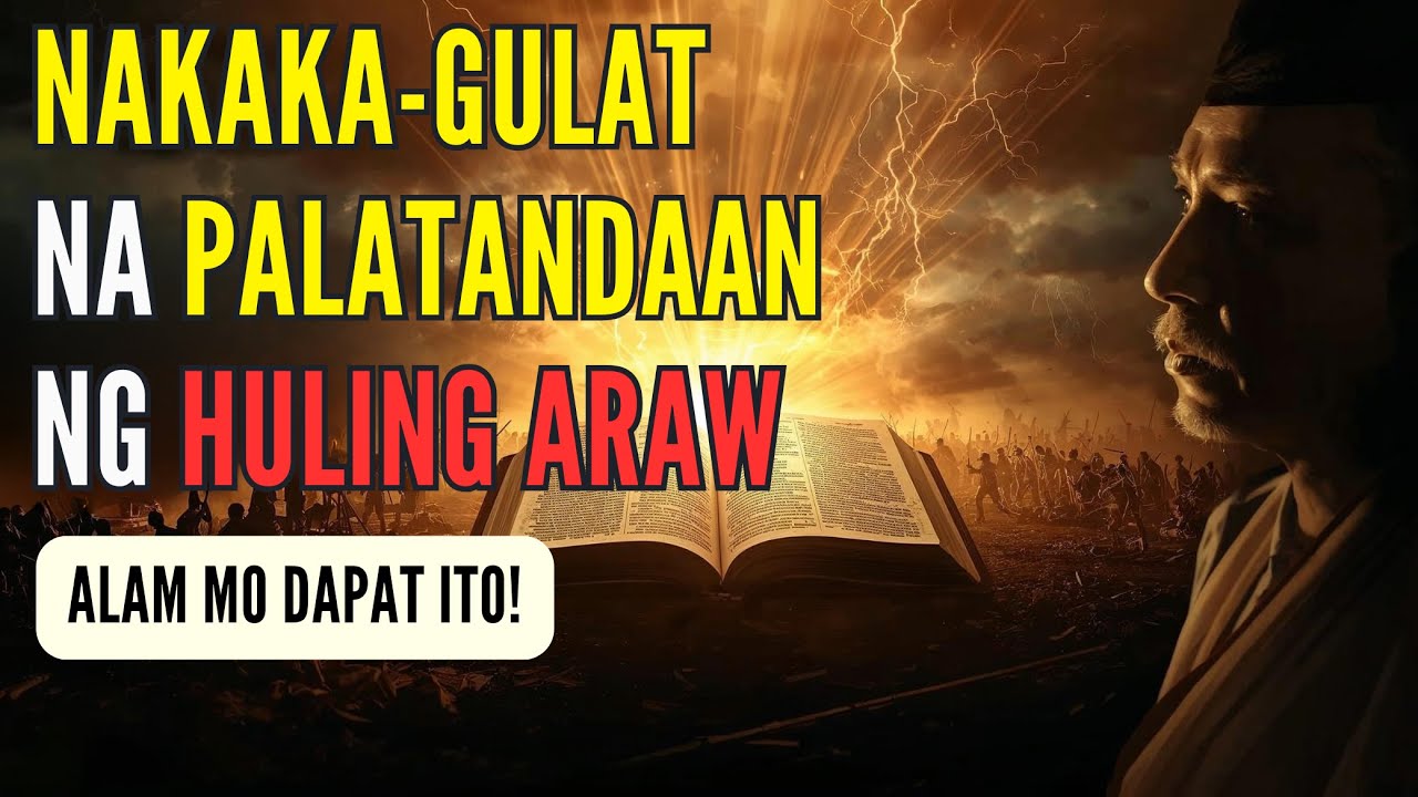 10 Nakakagulat na Palatandaan ng Biblia Tungkol sa Huling Araw na Dapat Malaman ng Bawat Kristiyano
