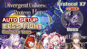 Divergent Universe - New Protean Hero (3.3) - Protocol X7 - Castorice - Auto - Boss - Pollux