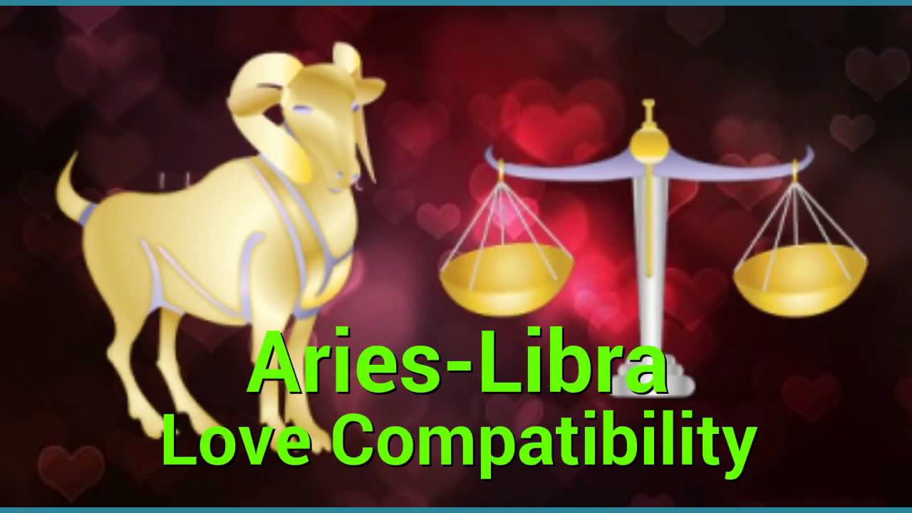 Aries Libra Love Compatibility YouTube