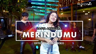 Sasya Arkhisna - Merindumu (Official Music Video)