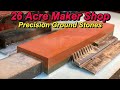 The 26 Acre Maker Shop Part 1: Precision Ground Stones