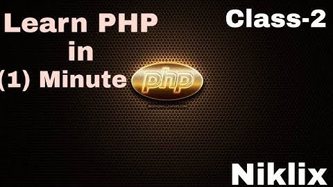 Class 2 | PHP Tutorial for Beginners | Best PHP Tutorial | Learn PHP | PHP Basics